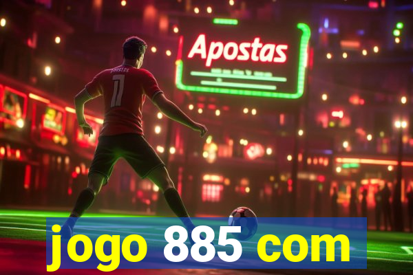 jogo 885 com